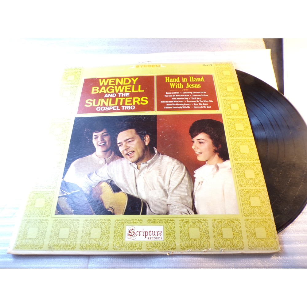Wendy Bagwell and the Sunliters Hand in Hand With Jesus Gospel Vinyl LP S112
